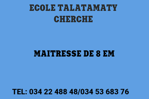  ECOLE PRIVEE TALATAMATY MITADY MAITRESSE CLASSE 8 EM CM1