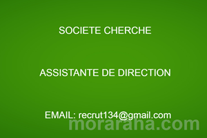 SOCIETE CHERCHE ASSISTANTE DE DIRECTION 