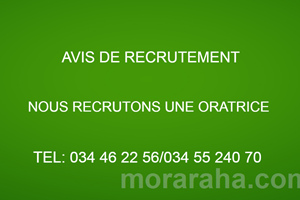 AVIS DE RECRUTEMENT NOUS RECRUTONS UNE ORATRICE 