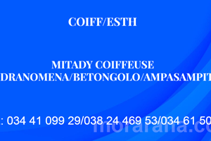 MITADY COIFFEUSE ANDRANOMENA/BETONGOLO /AMPASAMPITO 