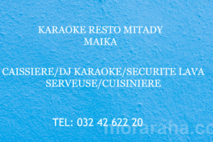 MITADY CAISSIERE /CUISINIERE /DJ/SECURITE LAVA 