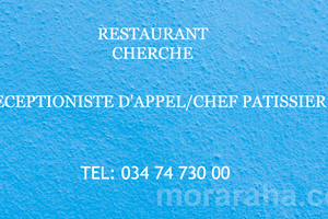 MITADY RECEPTIONNISTE D'APPEL /CHEF PATISSIER 