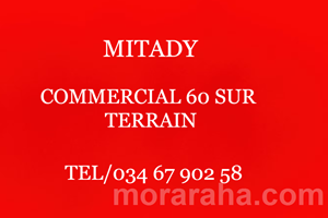 MITADY 60 COMMERCIAL SUR TERRAIN
