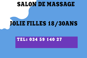 UN SALON DE MASSAGE CHERHE DES FILLES  18/30 ANS 