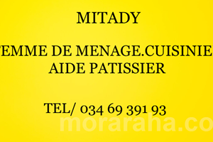 MITADY FEMME DE MENAGE /AIDE CUISINIER/AIDE PATISSIER