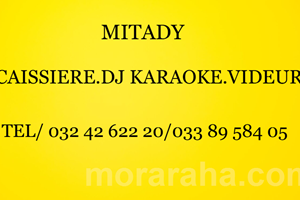 MITADY CAISSIER/DJ KARAOKE/VIDEUR 