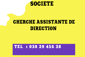 SOCIETE CHERCHE ASSISTANTE DE DIRECTION 