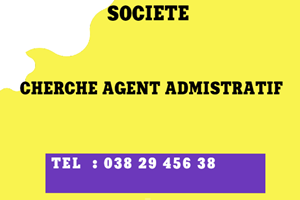 SOCIETE CHERCHE AGENT ADMISTRATIF 