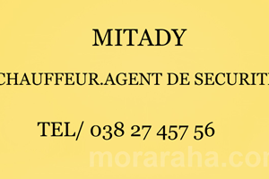 MITADY CHAUFFEUR/AGENT DE SECURITE 