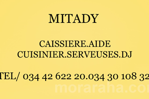 MITADY CAISSIERS/AIDE CUISINIERS/SERVEUSES/DJ