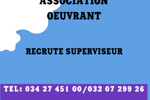 ASSOCIATION OEUVRANT RECRUTE SUPERVISEUR 