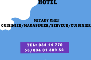 MITADY CHEF CUISINIER/CUISINIER/MAGASINIER /SERVEUR 