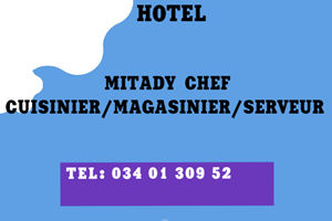 MITADY CHEF CUISINIER/MAGASINIER/SERVEUR 