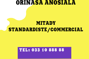 ORINASA IRAY ETO ANOSIALA MITADY STANDARDISTE/COMMERCIALE 