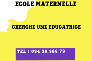 ECOLE MATERNELLE CHERCHE EDUCATRICE 