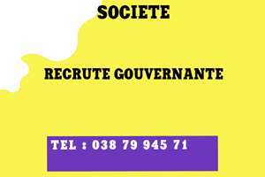 ENTREPRISE RECRUTE GOUVERNANTE 