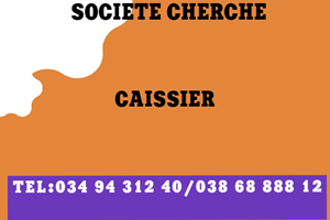 UNE SOCIETE CHERCHE DE CAISSIER 