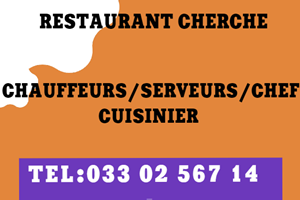 RESTAURANT CHERHE CHAUFFEURS/SERVEURS/CHEF CUISINIER/CHEF PATISIER 