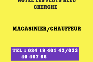 HOTEL LES FLOT BLEU CHERCHE MAGASINIER E/ CHAUFFEUR 