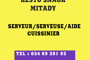 RESTO SNACK MITADY MAIKA SERVEUR/SERVEUSE/AIDE CUISINIERE 