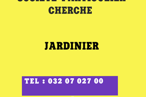 UNE SOCIETE PARTICULIER CHERCHE DE JARDINIER 