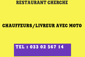 RESTAURANT CHERCHE CHAUFFEURS/LIVREURS MOTO 