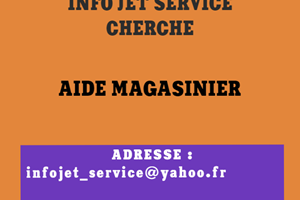 INFO JET SERVICES CHERCHE AIDE MAGASINIER 