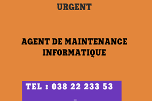 UN SOCIETE RECRUTE AGENT DE MAINTENANCE INFORMATIQUE 