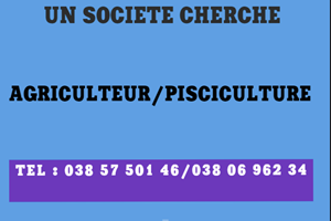 UN SOCIETE CHERHE AGRICULTEUR/PISCICULTURE 