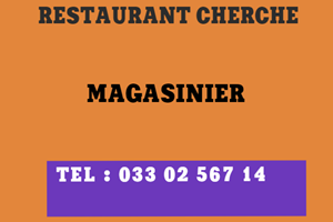 RESTAURANT CHERCHE MAGASINIER 