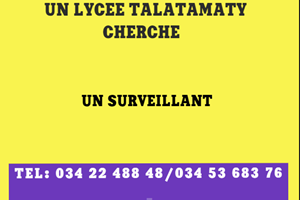 LYCEE TALATAMATY CHERCHE UN SURVEILLANT 