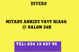 MITADY ANKIZY VAVY HIASA 24 H @ SALON BY PASS 