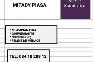 AGENCE MAMIRATRA DIA MITADY PIASA /MPAMPIANATRA/GOUVERNANTE/CUISINIERE/FEMME DE MENAGE 