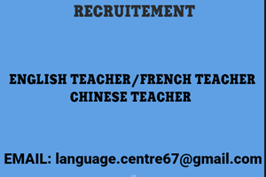 RECRUTEMENT ENGISH TEACHER /FRENCH TEACHER /CHINESE TEACHER 